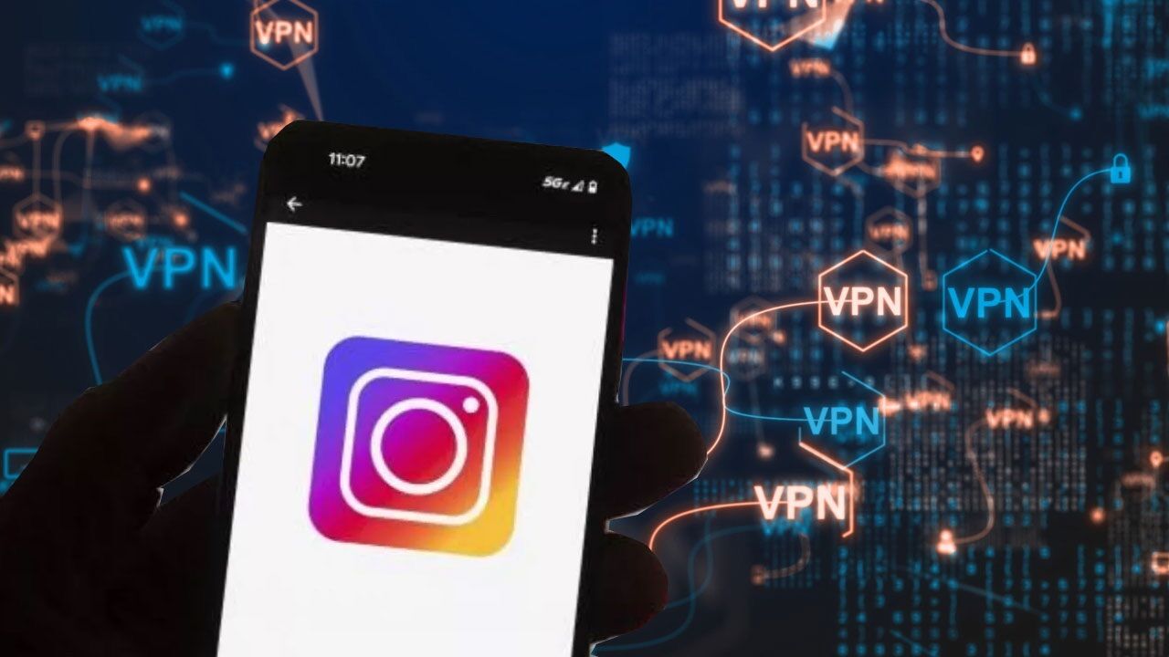 Instagram&#039;a VPN ile bağlananlar dikkat! Bilgilerinizi çaldırmamanın püf noktası burada