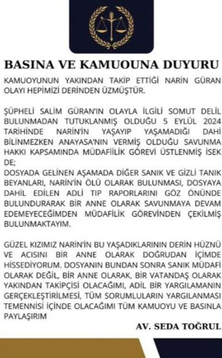 Son dakika | Narin Güran cinayetinde amca Salim Güran'ın avukatı Seda Toğrul çekildi: Bir anne olarak devam edemem - 1. Resim