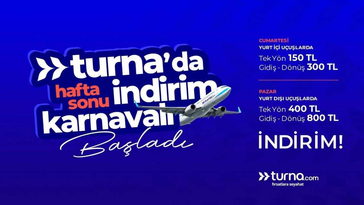 Turna.com’dan 800 TL’ye varan indirim kuponu