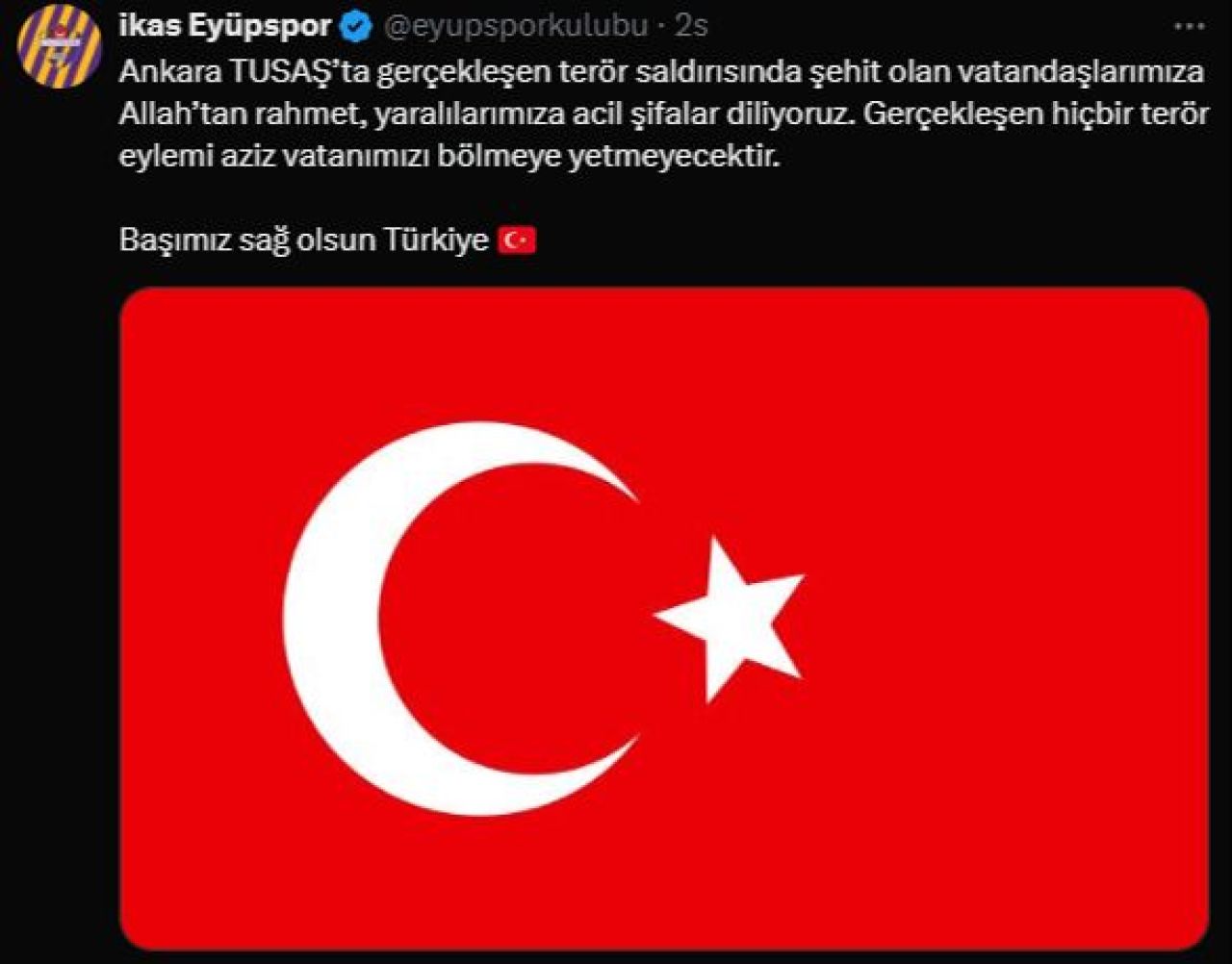 Spor camiası TUSAŞ'a yönelik terör saldırısı için tek yürek oldu! Kınama mesajları peş peşe geldi - 7. Resim