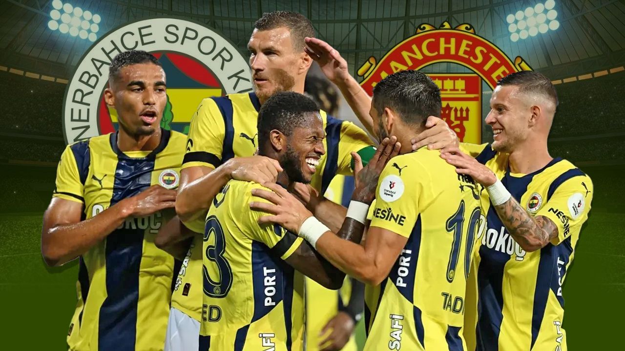 Fenerbahçe - Manchester United ile evinde karşılaşıyor! Muhtemel ilk 11&#039;ler belli oldu