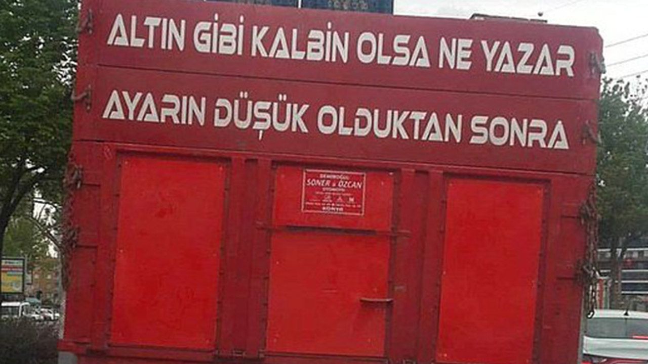 En iyi kamyon arkası sözleri! Dijital çağa meydan okuyor: Ahlarla kaybettiğini keşkelerle arayacaksın