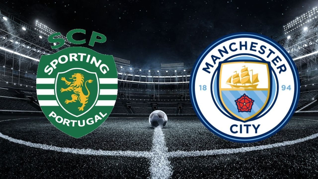 Sporting Lizbon-Manchester City maçının hangi kanalda yayınlanacağı belli oldu