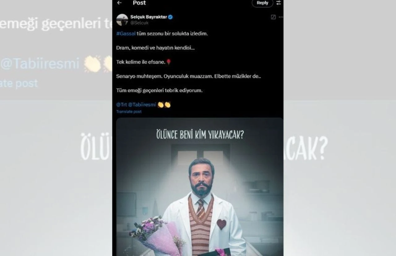 Selçuk Bayraktar'dan Gassal paylaşımı!