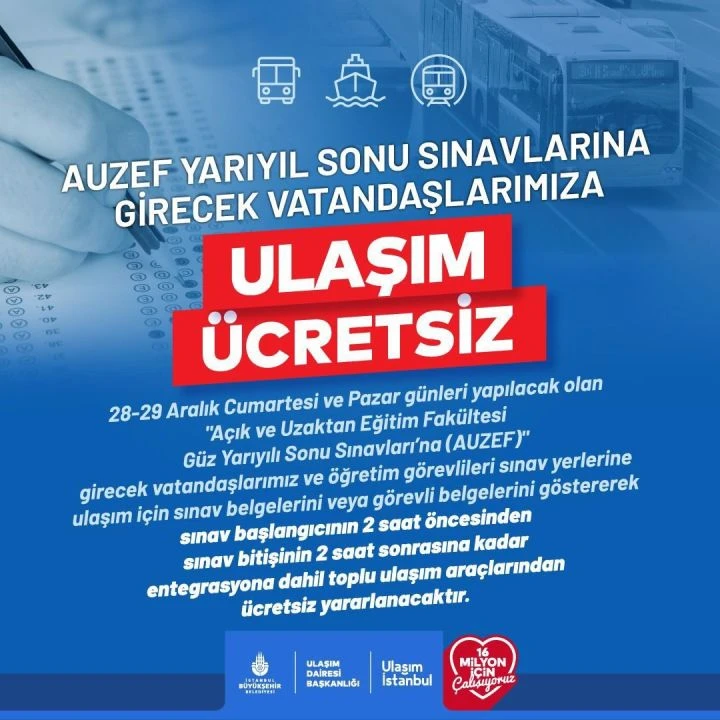 Yarın toplu taşıma ücretsiz mi? 29 Aralık Pazar günü AUZEF final sınavları uygulanacak