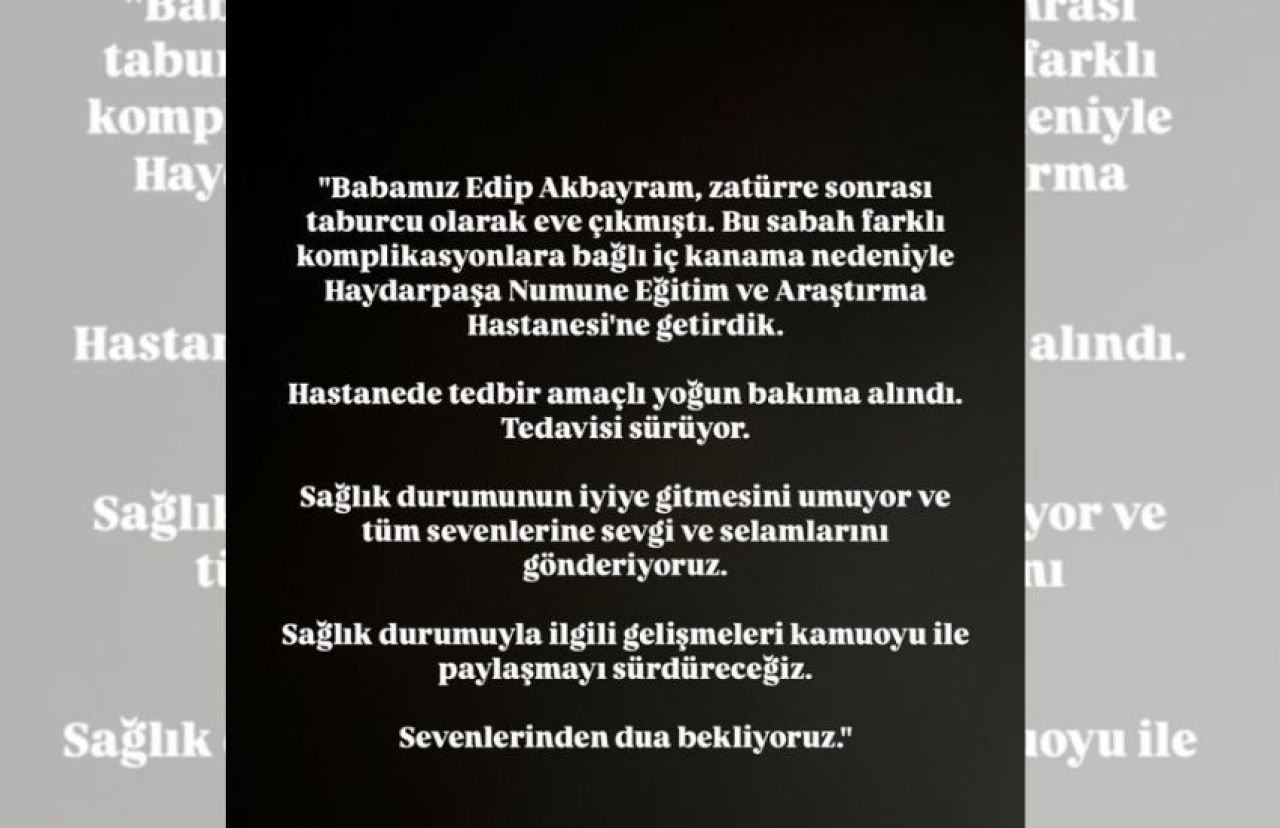 Edip Akbayram ameliyat edildi! Kızı Türkü Akbayram babasının son sağlık durumunu paylaştı - 2. Resim