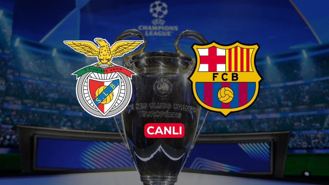 Benfica Barcelona CANLI nereden izlenir? Maç başladı