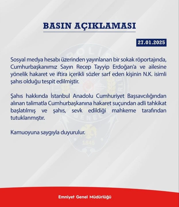 Cumhurbaşkanı Erdoğan'a hakaret etmişti! Emniyetten açıklama geldi - 1. Resim
