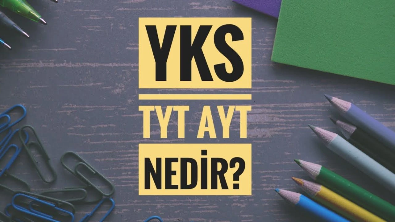 TYT, AYT, YDT ne demek? Açılımı nedir? YKS ne zaman yapılacak?