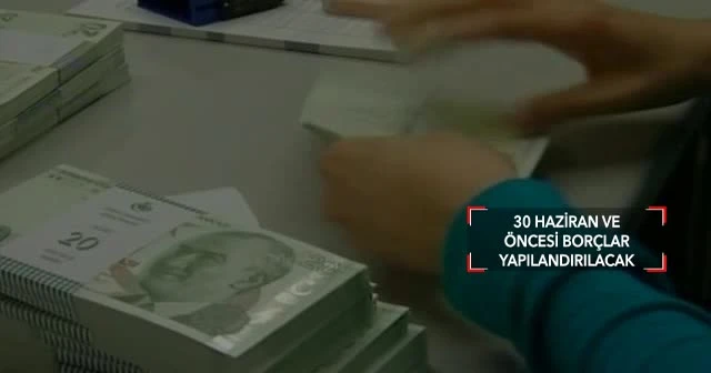 170 milyar TL'lik borca yapılandırma