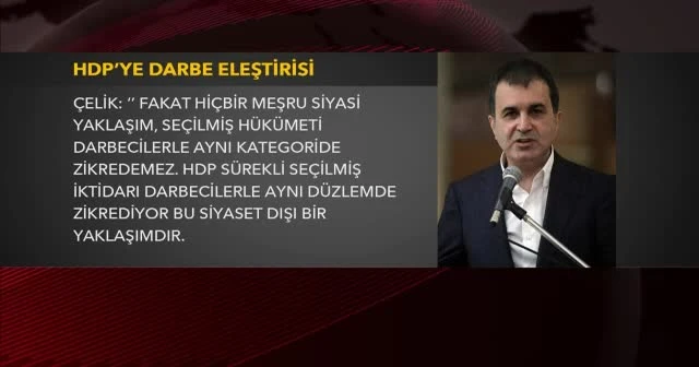 Çelik'ten HDP'ye tepki