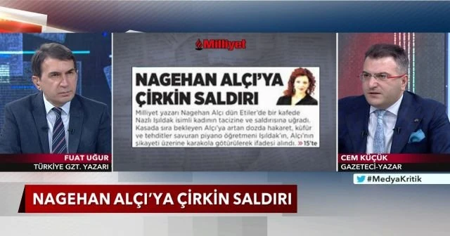 Fuat Uğur: Nagehan Alçı’ya saldıranlar ‘Güç elden gidiyor’ diye çıldırıyorlar