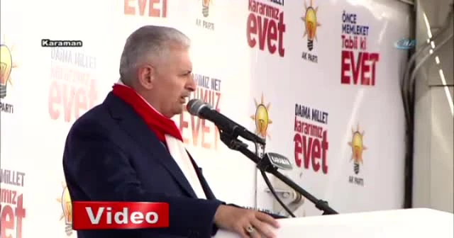 Başbakan Binali Yıldırım: 'Avrupa’yı uyarıyorum!'