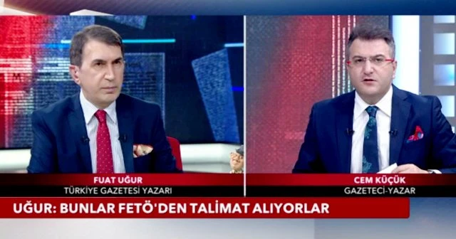 Uğur: Bunlar FETÖ'den talimat alıyorlar