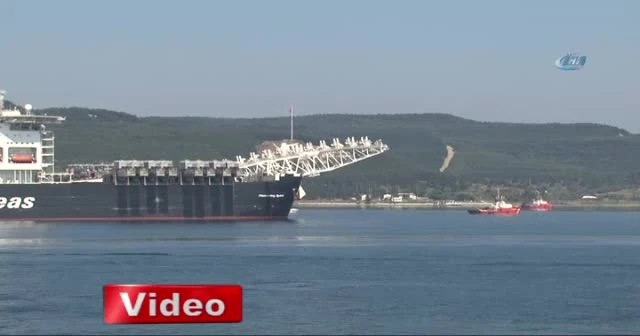Dev gemi Çanakkale Boğazı'ndan geçti