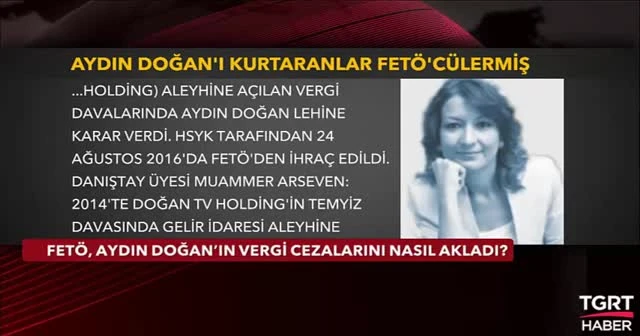 "Aydın Doğan'ı kurtaran FETÖ'cüler"