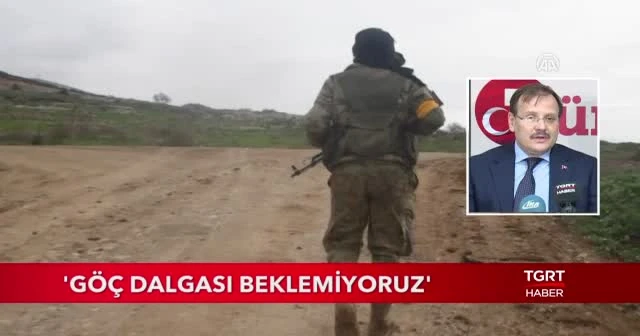 Hakan Çavuşoğlu: 'Göç dalgası beklemiyoruz'