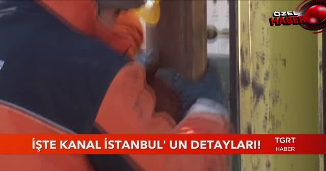 İşte Kanal İstanbul'un detayları