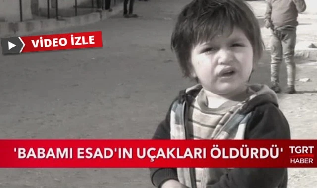 'Babamı Esad'ın uçakları öldürdü'