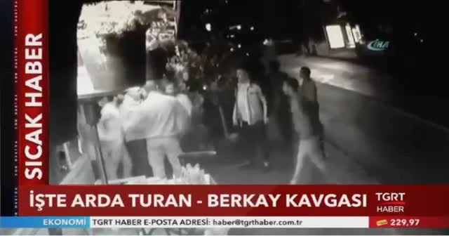 Arda Turan ile Berkay'ın kavgasının görüntüleri ortaya çıktı