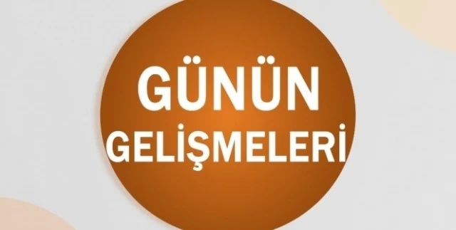 Bugün neler oldu? 1 Ekim 2018 öğle bülteni