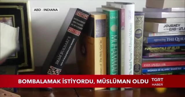 Müslümanları öldürmeyi düşünürken İslam'la şereflendi