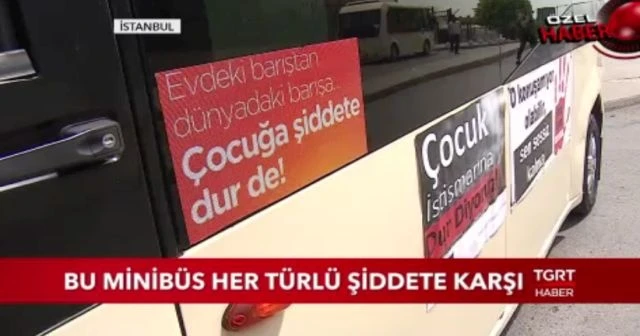 Bu minibüs her türlü şiddete karşı