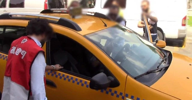 Taksicilere ’son durak’ operasyonu polis kamerasında