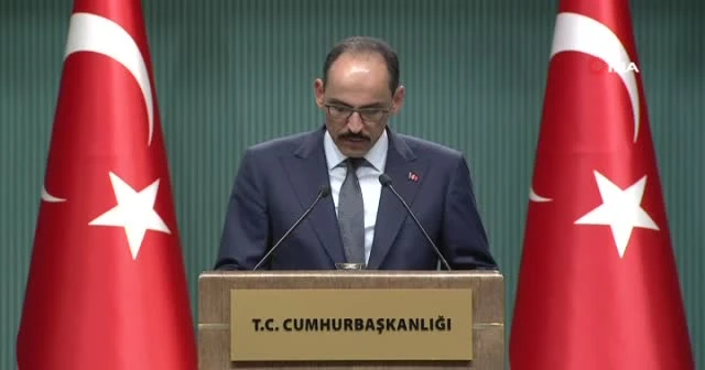 Cumhurbaşkanlığı Sözcüsü Kalın, YAŞ kararlarını açıkladı