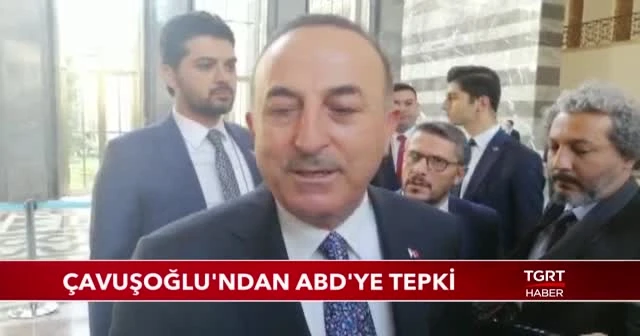 Bakan Çavuşoğu'ndan ABD'ye tasarı tepkisi: "Sebebi Suriye'deki oyunu bozmamızdır"