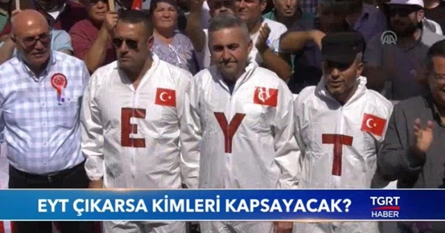 EYT çıkarsa kimleri kapsayacak?