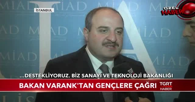 Bakan Varank'tan gençlere çağrı