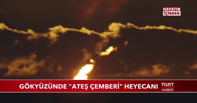 Gökyüzünde 'ateş çemberi' heyecanı