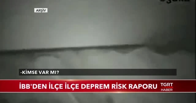 İBB'den ilçe ilçe deprem risk raporu