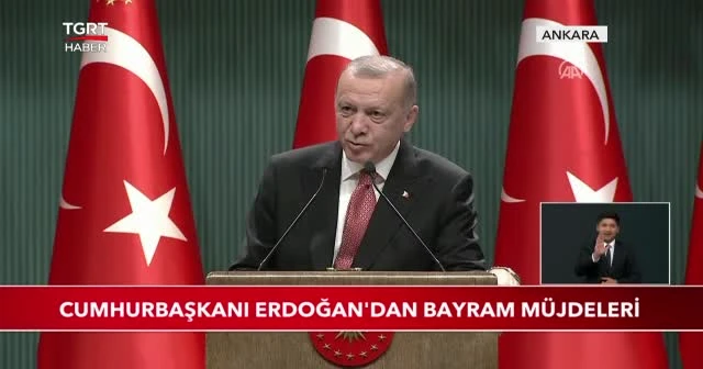 Cumhurbaşkanı Erdoğan'dan bayram müjdeleri