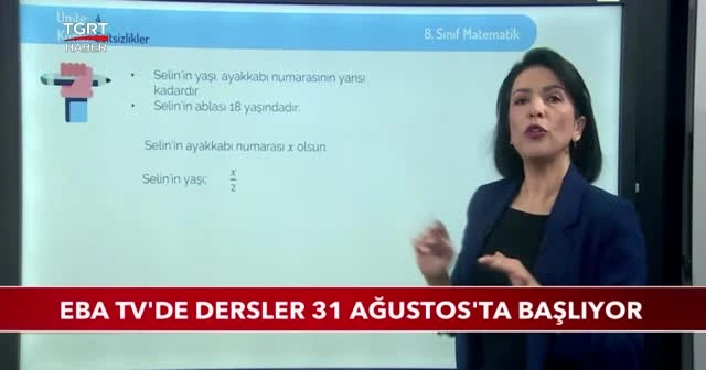 EBA TV'de dersler 31 Ağustos'ta başlıyor