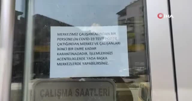 Samandağ'da PTT şubesi karantinaya alındı