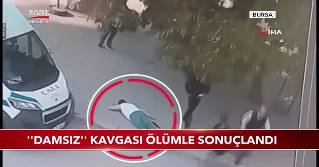 'Damsız'' kavgası ölümle sonuçlandı