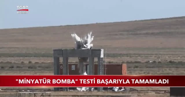 "Minyatür bomba" testi başarıyla tamamladı