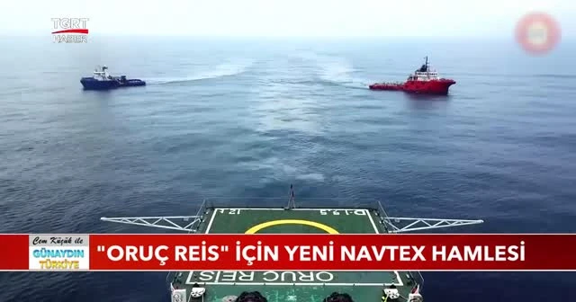 "Oruç Reis" için yeni Navtex hamlesi