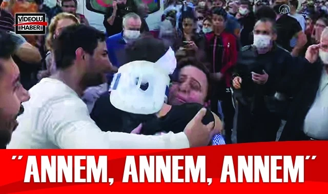 Anne ile kızının kavuşma anı