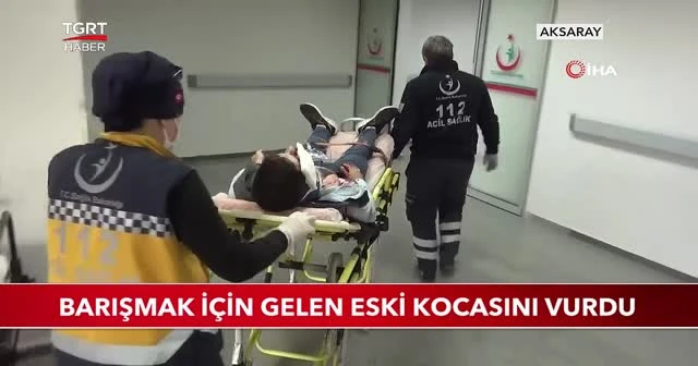 Barışmak için gelen eski kocasını vurdu