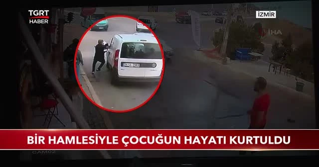 Bir hamlesiyle çocuğun hayatı kurtuldu