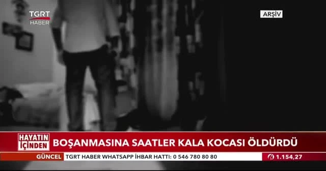 Boşanmasına saatler kala kocası tarafından öldürüldü