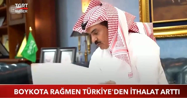 Boykota rağmen Türkiye'den ithalat arttı