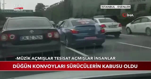 Düğün konvoyları sürücülerin kabusu oldu
