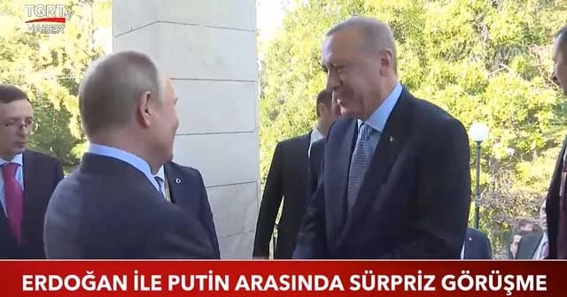Erdoğan ile Putin arasında sürpriz görüşme