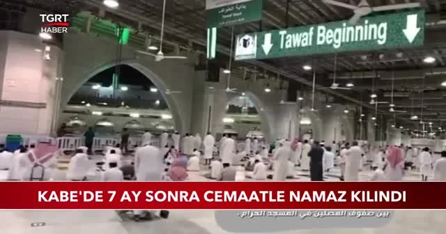 Kabe'de 7 ay sonra cemaatle namaz kılındı