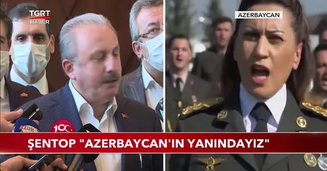 Şentop "Azerbaycan'ın yanındayız"