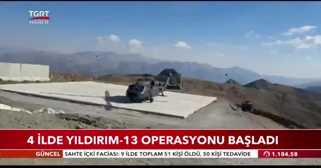 Yıldırım-13 Bestler Dereler operasyonu başlatıldı